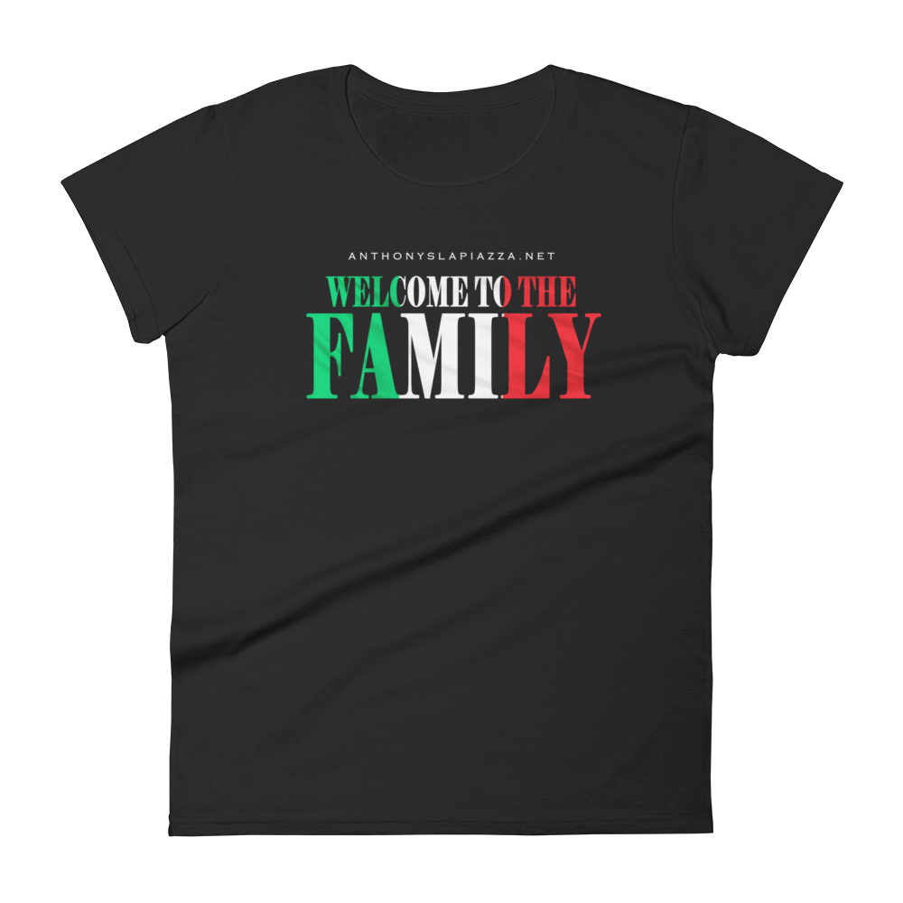 Welcome to the Family Women's T-Shirt